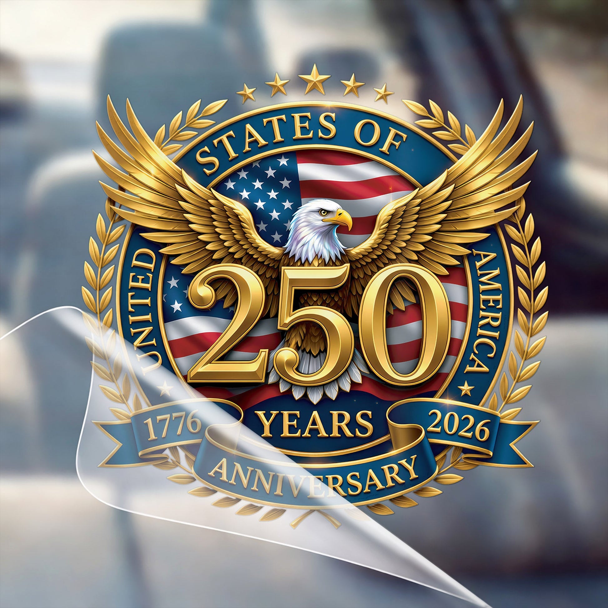 🔥 LIMITED TIME OFFER - USA Eagle Flag 250th Anniversary High Quality UV DTF 3D Decal